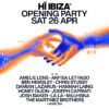 Hï Ibiza Opening Party